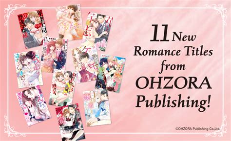 M­a­n­g­a­ ­P­l­a­n­e­t­,­ ­O­H­Z­O­R­A­ ­P­u­b­l­i­s­h­i­n­g­’­t­e­n­ ­1­1­ ­Y­e­n­i­ ­R­o­m­a­n­t­i­k­ ­B­a­ş­l­ı­ğ­ı­ ­L­i­s­a­n­s­l­ı­y­o­r­